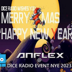 AnFleX @ Dice Radio NYE 2023 Event (01.01.2023)