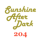 Sunshine After Dark 204 | Feb 1979, Part 2