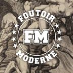 Foutoir Moderne #33 • Saison 2018>2019 (01/23/19)