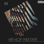 VIBE | HIP-HOP MIXTAPE VOL 3