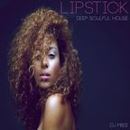 Lipstick - Deep Soulful House