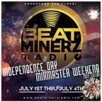 DJ I.E. July 4th Beatminerz MixMaster Weekend Set