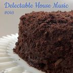 Delectable House Music #049 with DJ Jolene on Maker Park Radio