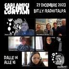 Cari amici vicini e lontani - 27.12.2023 - 3 cariole e un sac - Sabrina Borean - Chiara Barcellona