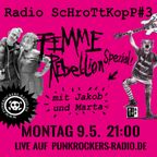 Radio ScHrOtTkOpP#3 - Femmerebellion Special mit Marta und Jakob