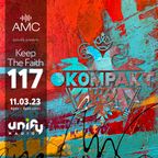 AMC – Keep The Faith 117 (Kompakt Records Special) – Unify Radio (11.03.23)