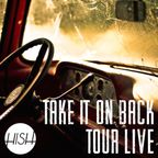 Take It On Back Tour Live