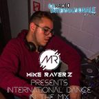 Mike Raverz Presents International Dance In The Mix Live @ Radio Internazionale 07/10