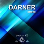 EP'Hotcast 33 by Darner