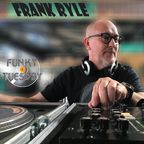 Frank Ryle – 30-08-2022 - FUNKY TUESDAY LIVE VINYL SESSION