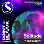 Subfactory Next Level Drum & Bass Show - Hosted by Solitude: Point Blank Radio 03.10.2023