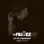 KS 107.5 Mixshow with DJ Nuñez - 3.16.19