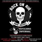 PAPA ROCKET ON TOUR RADIO SHOW NOTICIERO INFERNAL - NT - Nº 88 - EIGHTY EIGHT - 24-06-21