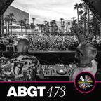 Group Therapy 473 with Above & Beyond and Newman (I Love)