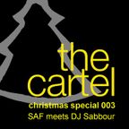 SAF meets DJ Sabbour - Cartel Christmas Specials 003