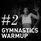 CONCAST #2 - Gymnastics Warmup