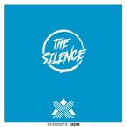 The Silence #14 - Adylex