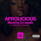 Afrolicious is a fine-selection of dance tracks mixed by DJ isaacb.