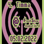 Timma - Live at FreakShow Broadcast Vol. 28 (05.02.2022 @ Mixlr)