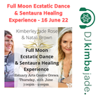 Full Ecstatic Dance & Sentaura Healing Experience  - 16 June 22