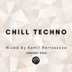 Chill Techno Mix January 2022