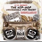The Hip-Hop Underworld Mix Series - DJ I.E. 28APR22 Beatminerz Radio