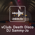 vClub pres. Death Disco - DJ Sammy-Jo