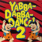 DJ Agano's Yabba Dabba Dance Mix