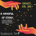 Chewee for Balearic FM Vol. 100 (A Handful of Stars)