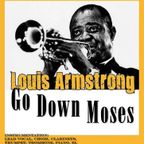 2022 Louis Armstrong Go Down Moses'' 2022 Barry White My First My Last SPare Ext.9 min. ver.