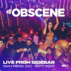 DJ Obscene - LIVE @ SideBar San Diego