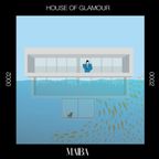 House of Glamour 002