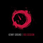 Kenny Ground - Red Session