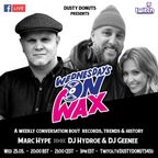 Wednesdays on Wax feat. DJ Hydroe & DJ Geenee