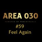 AREA 030: #59 Feel Again