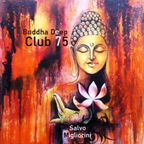 Buddha Deep Club 75