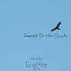 Erick Key - Dancing On The Clouds