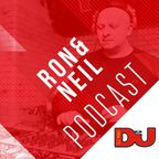 DJ MAG WEEKLY PODCAST: Ron&Neil