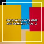 Dog Rock presents 80s Remixed Vol. 2