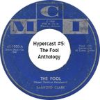 Hypercast #5: The Fool Anthology