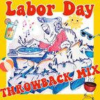 DJ ZAPP'S: LABOR DAY THROWBACK MIX [80's & 90's Open Format]