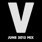 Vince Jack - June 2012 Mix