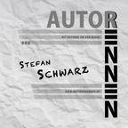 Autoren'nen - 002 - Stefan Schwarz
