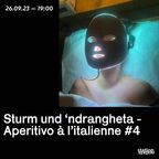 Sturm und' 'ndrangheta Aperitivo à l'italienne #4