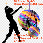 DJ Romeo Grate's Nu Disco Funk House Special Mix 7-16-23