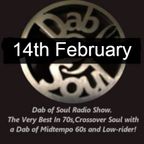 Dab of Soul Radio Show 14th February 2022 - Valentines Special - Listener's Choices