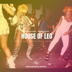HOUSE OF LEO (EARLY 90S DANCEHALL RAGGA MIX FEATURING DJ CRIPSTER)