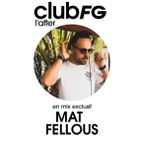 Mat Fellous - Radio FG September 2022 (Replay)