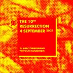 The 10th Resurrection - September 2021