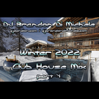 Club House Mix - Winter 2022 part 4